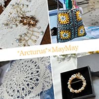 *Arcturus*~ｱﾙｸﾄｩﾙｽ~+May May
